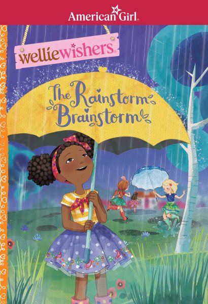 The Rainstorm Brainstorm (American Girl: Welliewishers) cover