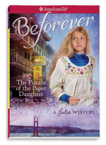 The Puzzle of the Paper Daughter: A Julie Mystery (American Girl Beforever Mysteries) cover