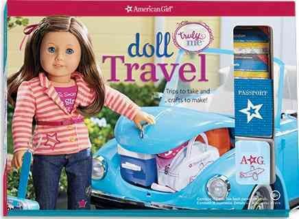 Doll Travel: Trips to take and crafts to make! (Truly Me) cover