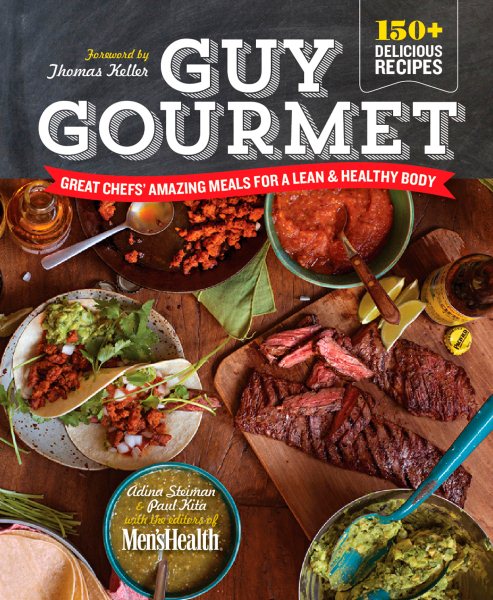 Guy Gourmet: Great Chefs' Best Meals for a Lean & Healthy Body: A Cookbook cover