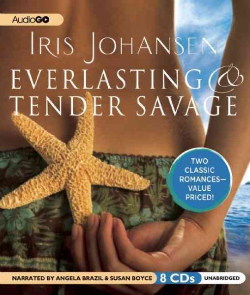 Everlasting & Tender Savage: Value-Priced Collection