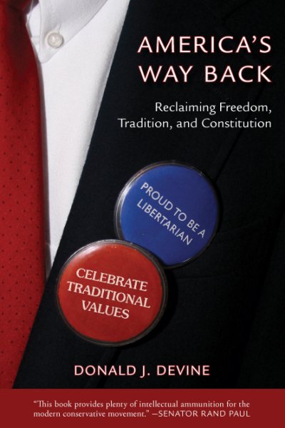 America's Way Back: Reclaiming Freedom, Tradition, and Constitution cover