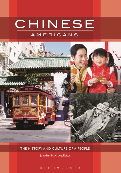 Chinese Americans: The History and Culture of a People cover
