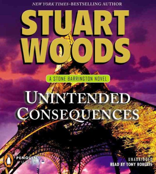 Unintended Consequences (A Stone Barrington Novel) cover