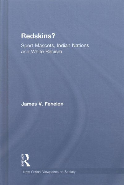 Redskins? (New Critical Viewpoints on Society) cover