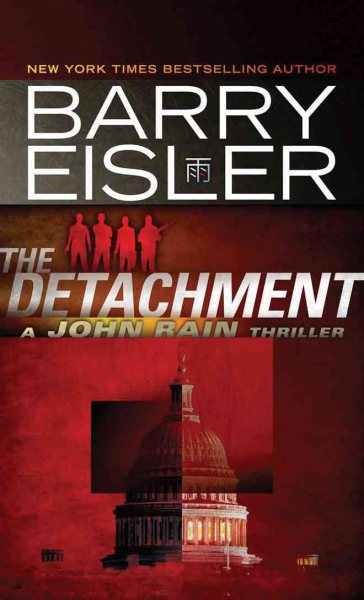 The Detachment (A John Rain Novel) cover