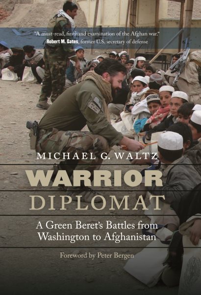 Warrior Diplomat: A Green Beret's Battles from Washington to Afghanistan cover