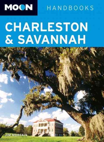 Moon Handbooks Charleston & Savannah cover