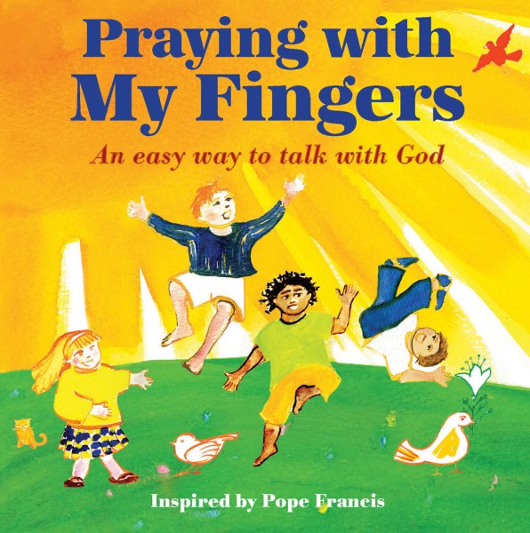 Praying with My Fingers: An Easy Way to Talk with God cover