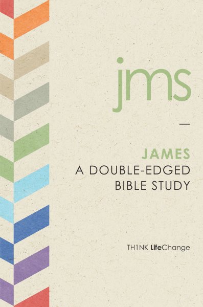 James: A Double-Edged Bible Study (LifeChange) cover