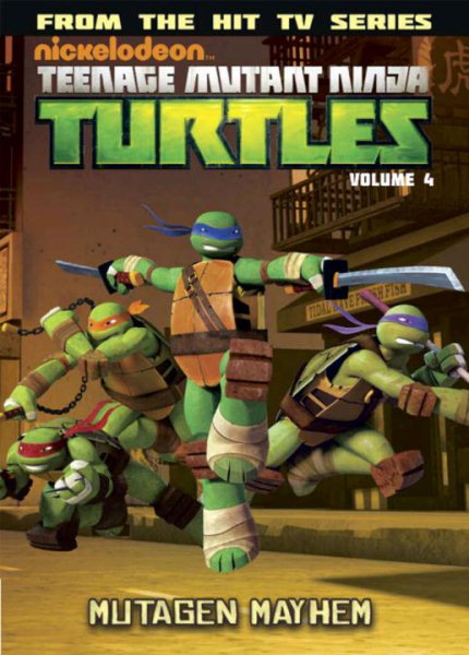 Teenage Mutant Ninja Turtles Animated Volume 4: Mutagen Mayhem (TMNT Animated Adaptation) cover
