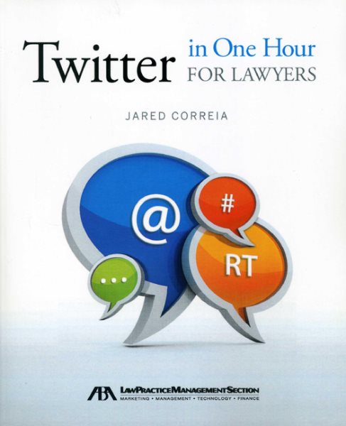 Twitter in One Hour for Lawyers cover