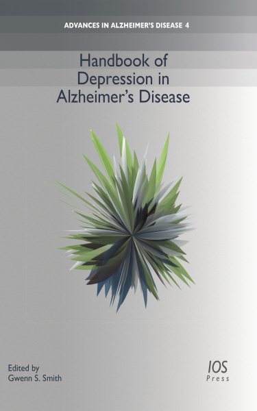 Handbook of Depression in Alzheimers Disease (Advances in Alzheimer's Disease)