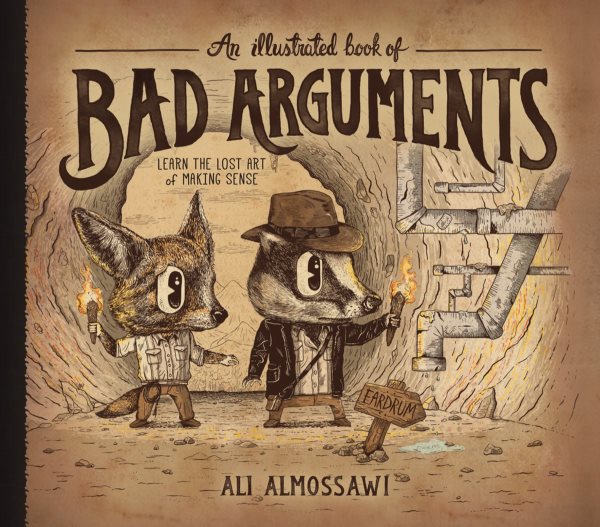 An Illustrated Book of Bad Arguments cover