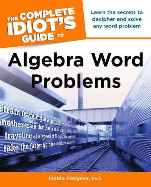The Complete Idiot's Guide to Algebra Word Problems cover