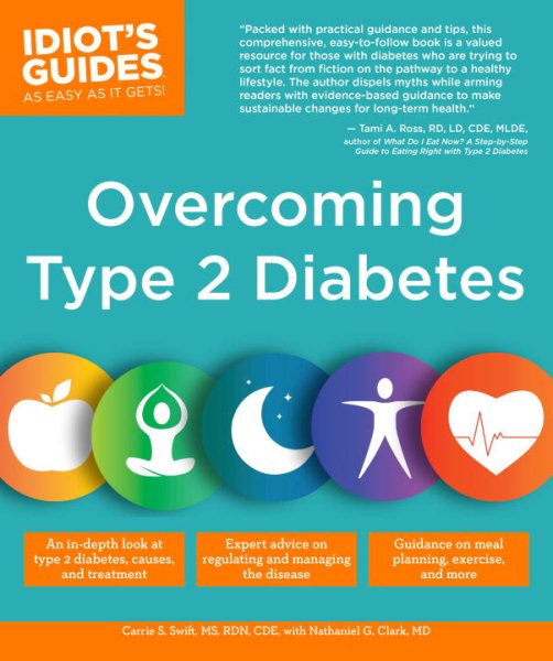 Overcoming Type 2 Diabetes (Idiot's Guides)