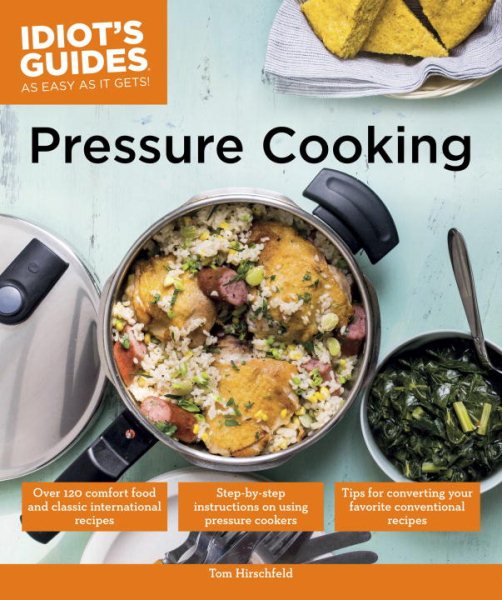 Pressure Cooking (Idiot's Guides) cover