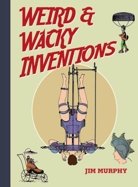 Weird & Wacky Inventions cover