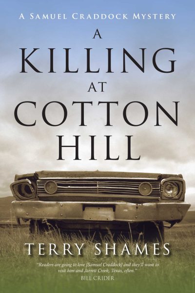 A Killing at Cotton Hill: A Samuel Craddock Mystery (Samuel Craddock Mysteries) cover