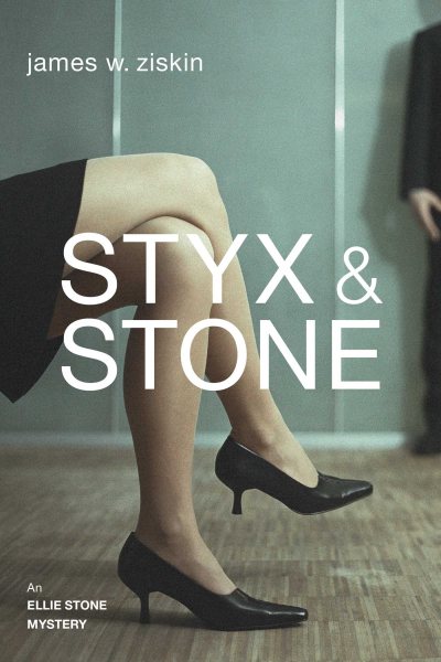 Styx & Stone: An Ellie Stone Mystery cover
