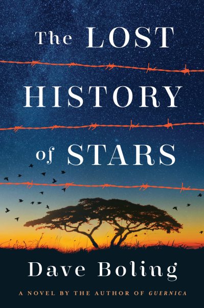 The Lost History of Stars: A Novel By The Author Of Guernica cover