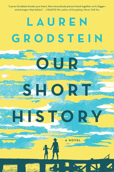 Our Short History: A Novel