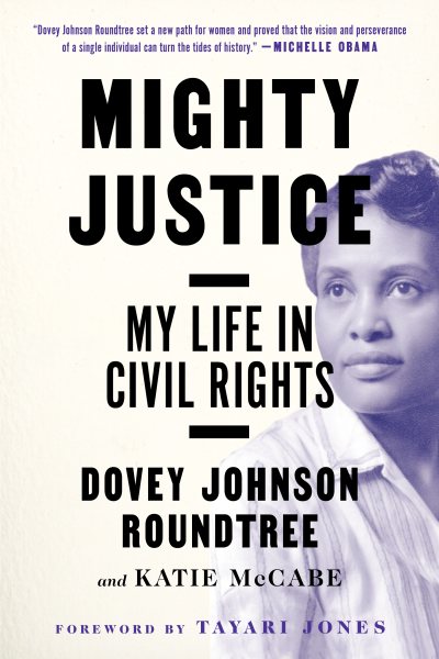 Mighty Justice: My Life in Civil Rights cover
