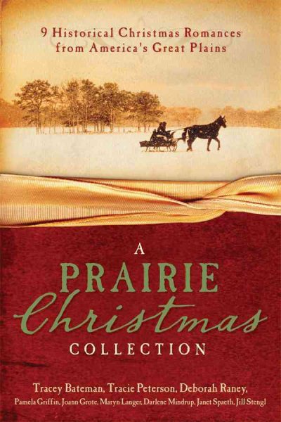 A Prairie Christmas Collection: 9 Historical Christmas Romances from America's Great Plains cover