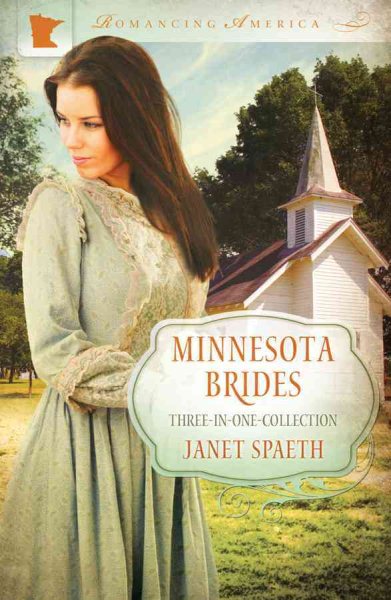 Minnesota Brides: The Ice Carnival / Kind-Hearted Woman / Remembrance (Romancing America)