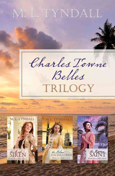 Charles Towne Belles Trilogy cover