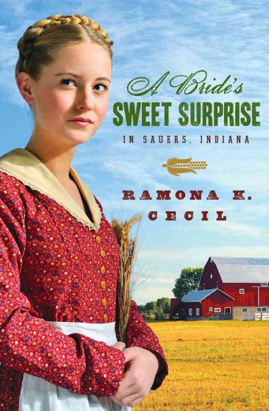 A Bride's Sweet Surprise in Sauers, Indiana (Brides & Weddings) cover