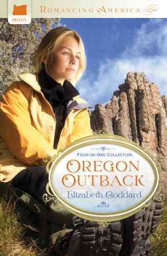 Oregon Outback (A Love Remembered / A Love Kindled / A Love Risked / A Love Recovered) cover
