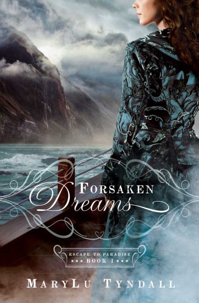 Forsaken Dreams (Escape to Paradise)