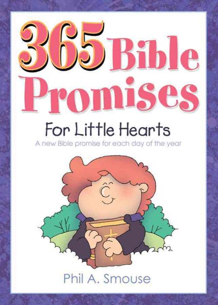 365 Bible Promises for Little Hearts: A New Bible Promise for Each Day of the Year cover