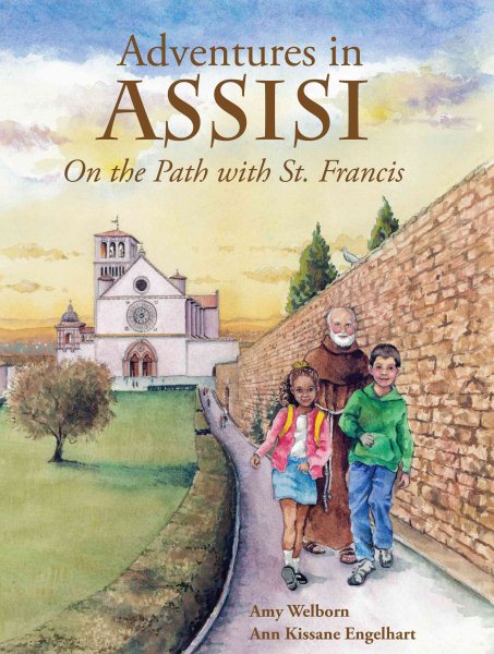 Adventures in Assisi: On the Path with St. Francis cover