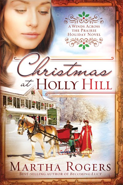Christmas at Holly Hill (Winds Across the Prairie)
