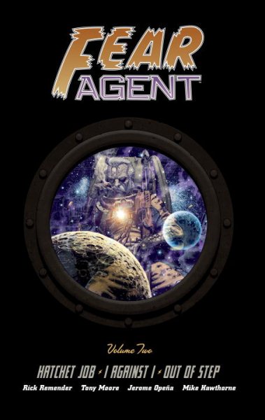 Fear Agent Library Edition Volume 2 cover