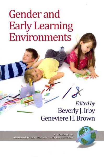 Gender and Early Learning Environments (Research on Women and Education) cover