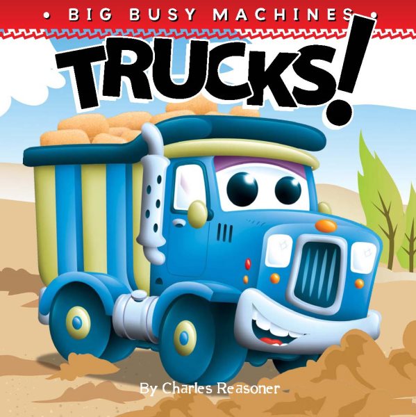 Trucks! (Big Busy Machines)