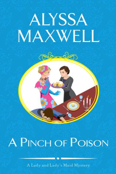 A Pinch of Poison (A Lady and Lady's Maid Mystery) cover