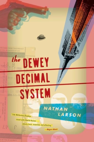 The Dewey Decimal System (Akashic Urban Surreal Series) cover