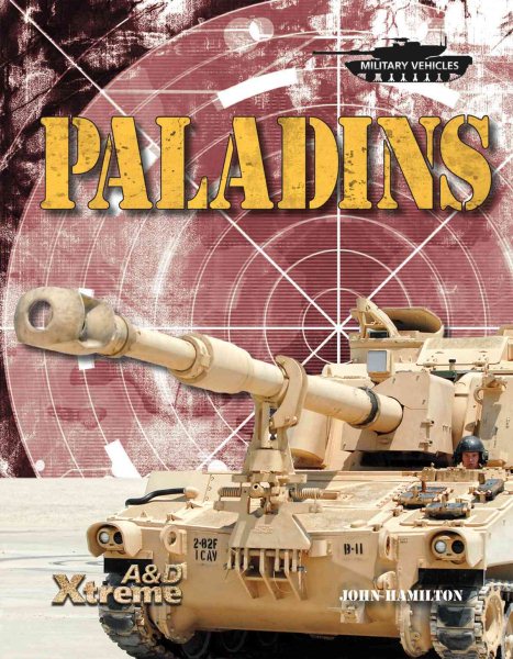 Paladins (Epic Books: Military Vehicles) cover