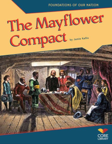 The Mayflower Compact (Foundations of Our Nation) cover