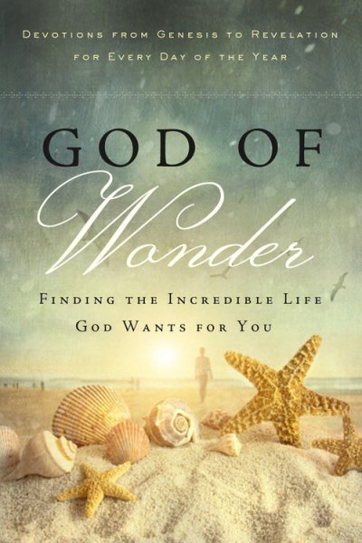 God of Wonder: Finding the Incredible Life God Wants for You cover