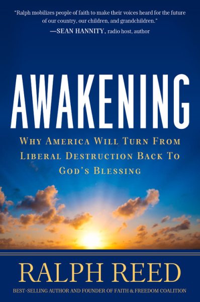 Awakening: How America Can Turn from Moral and Economic Destruction Back to Greatness cover