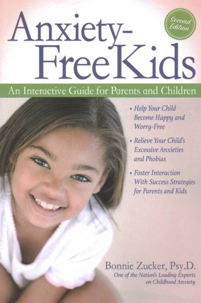 Anxiety-Free Kids: An Interactive Guide for Parents and Children cover