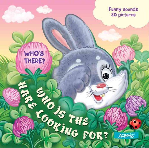 Who is the Hare Looking for? (Who Is The...looking For?) cover
