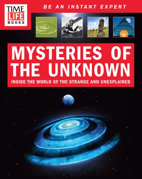 TIME-LIFE Mysteries of the Unknown: Inside the World of the Strange and Unexplained cover