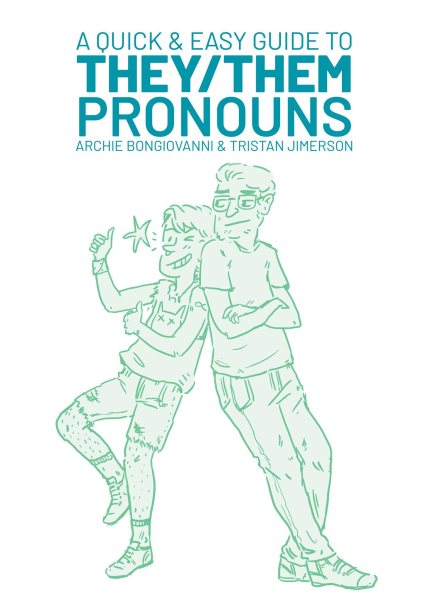 A Quick & Easy Guide to They/Them Pronouns (Quick & Easy Guides) cover