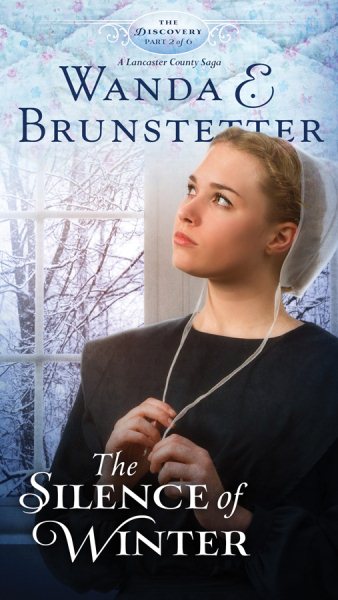 The Silence of Winter: Part 2 (The Discovery - A Lancaster County Saga) cover